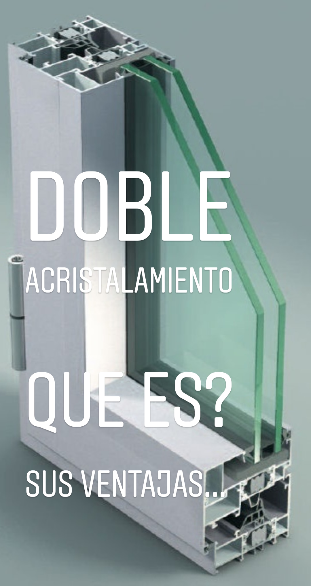 Doble Acristalamiento